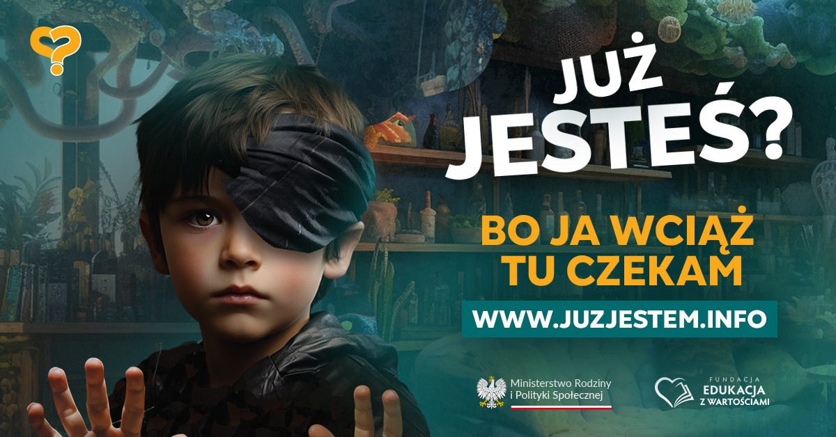 Plakat kampanii Już jesteś?