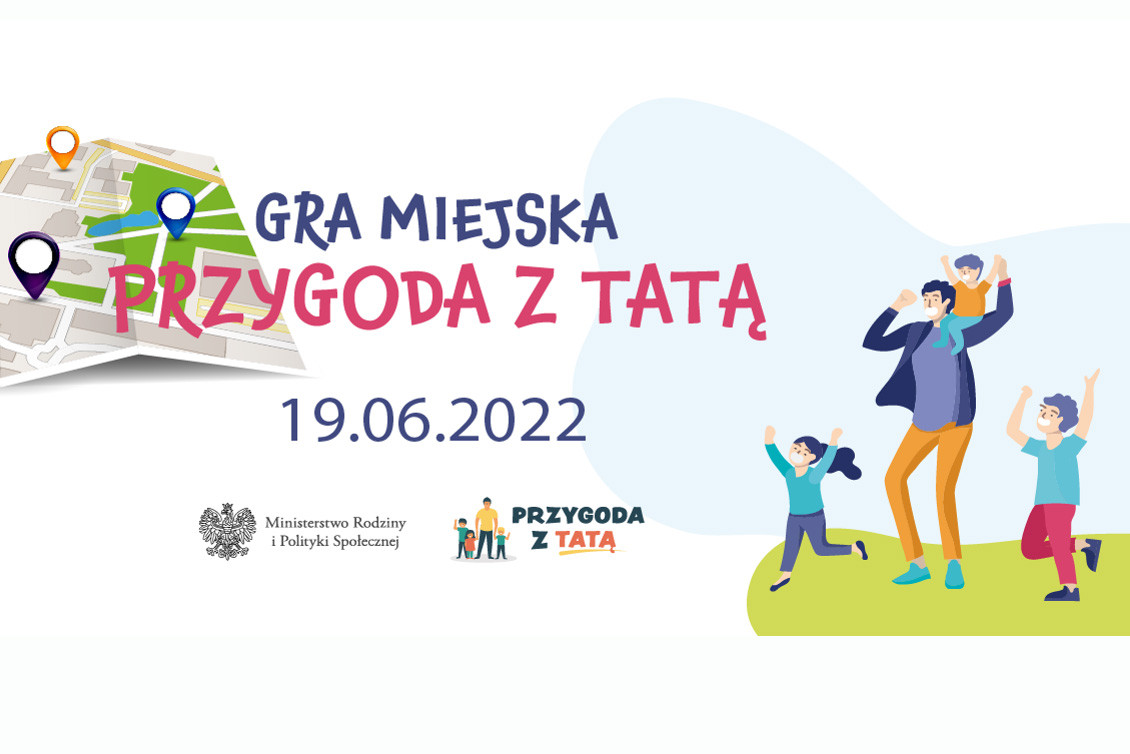 plakat przygoda z tatą - graf. MRiPS
