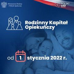 Grafika dot. Rodzinnego Kapitału Opiekuńczego/materiał Ministerstwa Rodziny i Polityki Społecznej